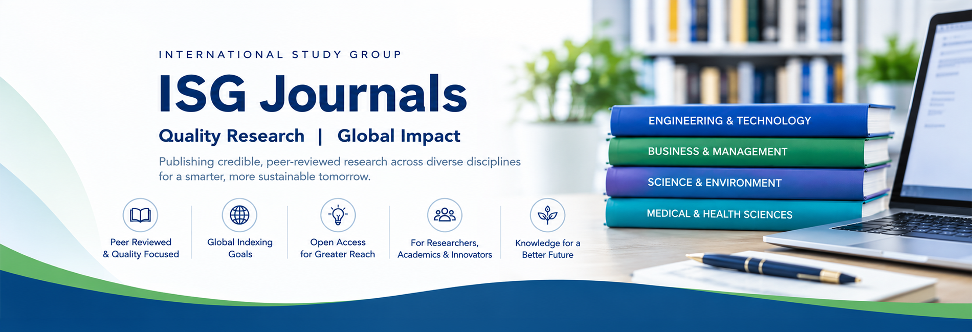 ISG Journals - International Study Group. Quality Research, Global Impact